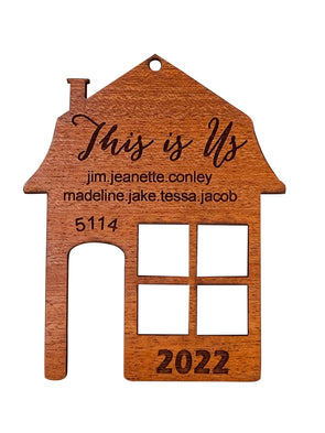 This Is Us 2023 (or any year) Christmas Home Ornament with Street Address from Solid Wood